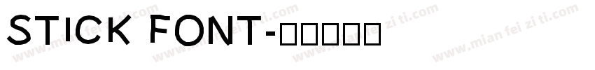 STICK FONT字体转换